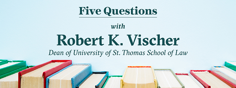 five questions with law school deans Vischer 800px-01